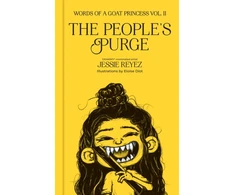 KNYGA Reyez Jessie People's Purge: Words of a Goat Princess Volume II