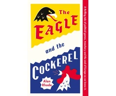 KNYGA Rhode Eagle and the Cockerel