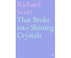 KNYGA Richard Scott That Broke into Shining Crystals