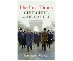 KNYGA Richard Vinen Last Titans: Churchill and de Gaulle
