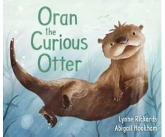 KNYGA Rickards Lynne Oran the Curious Otter