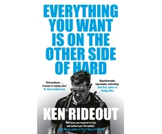 KNYGA Rideout, Ken Everything You Want Is on the Other Side of Hard