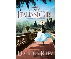 KNYGA Riley, Lucinda Italian Girl: An unforgettable story of love and betrayal from the bestselling author of The Seven Sisters series