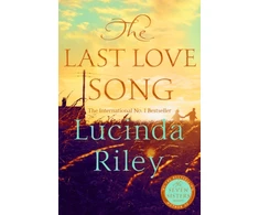 KNYGA Riley, Lucinda; Whittaker, Harry Last Love Song: A gripping mystery of music, fame, and a rock star's disappearance from the bestselling author of The Seven Sisters series
