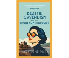 KNYGA Riley, Mary-Jane Beattie Cavendish and the Highland Hideaway: The compelling mystery series set at the dawn of the Cold War