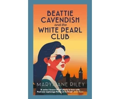 KNYGA Riley Mary Jane Beattie Cavendish and the Baltas Pearl Club: The compelling mystery series set at the dawn of the Cold War