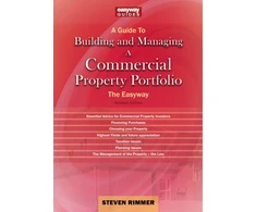 KNYGA Rimmer, Steven Guide to Building and Managing A Commercial Property Portfolio: The Easyway Revised Editon 2026