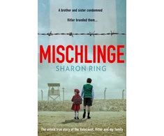 KNYGA Ring Sharon Mischlinge: The Untold True Story of the Holocaust, Hitler and My Family