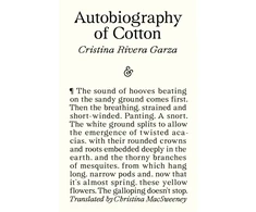 KNYGA Rivera Garza Cristina Autobiography of Cotton