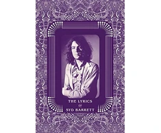 KNYGA Rob Chapman Lyrics of Syd Barrett