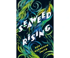 KNYGA Rob Magnuson Smith Seaweed Rising