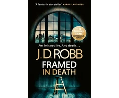 KNYGA Robb J D Framed In Death: An Eve Dallas thriller (In Death 61)