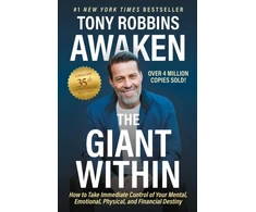 KNYGA Robbins, Tony Awaken The Giant Within, Updated 35th Anniversary Edition: How to Take Immediate Control of Your Mental, Emotional, Physical and Financial Destiny