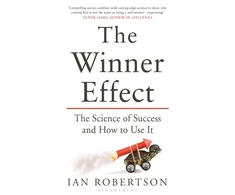 KNYGA Robertson, Ian Winner Effect: The Science of Success and How to Use It