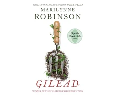 KNYGA Robinson Marilynne Gilead: An Oprah's Book Club Pick