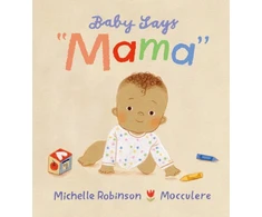 KNYGA Robinson, Michelle Baby Says "Mama": The ideal gift for any new mother experiencing every "first" with their baby