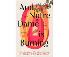 KNYGA Robinson Miriam And Notre Dame is Burning
