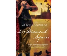KNYGA Rodoreda, Merce In Diamond Square: A Virago Modern Classic