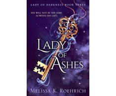 KNYGA Melissa K Roehrich Roehrich Melissa K Lady of Ashes