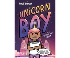 KNYGA Roman Dave Unicorn Boy and the Slumber Party of Doom: Book 2