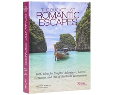 KNYGA Romeyn, Kathryn; Acciardo, Kelli Bucket List Romantic Escapes: 1000 Ideas for Couples' Adventures, Lovers' Getaways, and Out-of-this-World Honeymoons