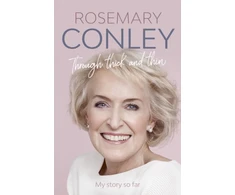 KNYGA Rosemary Conley Cbe Through Thick and Thin