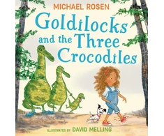 KNYGA Rosen Michael Goldilocks and the Three Crocodiles