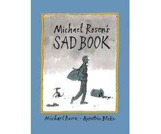 KNYGA Rosen Michael Michael Rosen's Sad Book: An award-winning picture book to help children and families deal with loss and grief