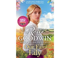 KNYGA Rosie Goodwin Our Fair Lily