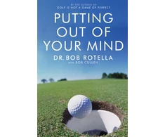 KNYGA Rotella Dr Bob Putting Out Of Your Mind