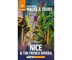KNYGA Rough Guides Walks and Tours Nice and the French Riviera: Top 14 Itineraries for Your Trip: Travel Guide with eBook