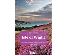 KNYGA Rowe, Mark Bradt Slow Travel Guide: Isle of Wight