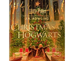 KNYGA Rowling J K Christmas at Hogwarts, A joyfully illustrated gift book featuring text from ‘Harry Potter and the Philosopher’s Stone’