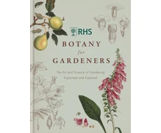 KNYGA Royal Horticultural Society RHS Botany for Gardeners: The Art and Science of Gardening Explained &amp; Explored
