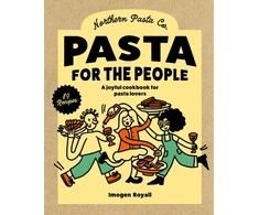 KNYGA Royall Imogen Pasta for the People: A joyful cookbook for pasta lovers