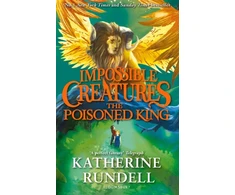 KNYGA Rundell Katherine Poisoned King: Discover the epic adventure series loved by readers around the world