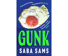 KNYGA Saba Sams Gunk, 'The It novel to be seen with on the beach this summer' THE TIMES