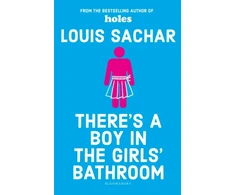 KNYGA Sachar Louis There's a Boy in the Girls' Bathroom