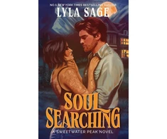 KNYGA Sage Lyla Soul Searching: the perfect small-town romance to cosy up with from the No. 1 New York Times bestselling author of Done and Dusted