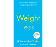 KNYGA Bookshop Salas-Whalen, Dr Rocio Weightless: A Doctor’s Guide to Weight-Loss Medications, Sustainable Results and the Health You Deserve