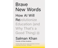 KNYGA Salman Khan Brave New Words, How AI Will Revolutionize Education (and Why That’s a Good Thing)