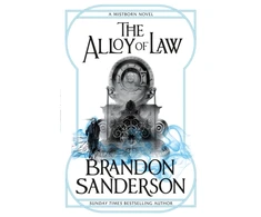 KNYGA Sanderson Brandon Alloy of Law: A Mistborn Novel