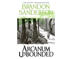KNYGA Sanderson, Brandon Arcanum Unbounded: The Cosmere Collection