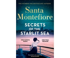 KNYGA Santa Montefiore Secrets of the Starlit Sea, The spellbinding and stunningly romantic new novel from the number one bestselling author!