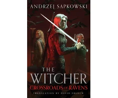 KNYGA Sapkowski Andrzej Crossroads of Ravens: A brand-new Witcher novel starring Geralt of Rivia - Now a major Netflix show