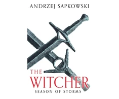 KNYGA Sapkowski Andrzej Season of Storms: A Novel of the Witcher – Now a major Netflix show