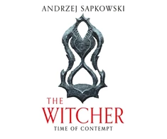 KNYGA Sapkowski Andrzej Time of Contempt: The bestselling novel which inspired season 3 of Netflix’s The Witcher