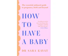KNYGA Sara Kayat How to Have a Baby