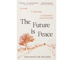 KNYGA Sarah, Aziz Abu; Inon, Maoz Future Is Peace