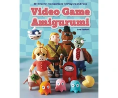 KNYGA Sartori, Lee; Austin, Klarissa Video Game Amigurumi: 20+ Crochet Companions for Players and Fans